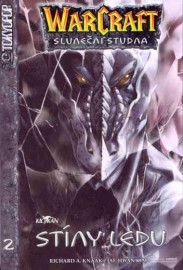 WarCraft: Sluneční studna 2 - Stíny ledu