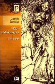 Vlčice a Mandragora 2