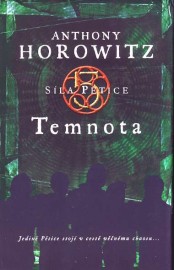 Síla Pětice 3 - Temnota