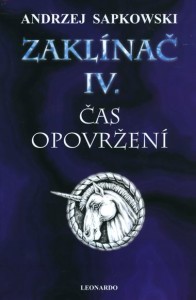 Zaklínač IV. -  Čas opovržení - váz.