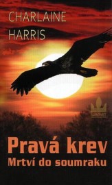 Pravá krev 1 - Mrtví do soumraku