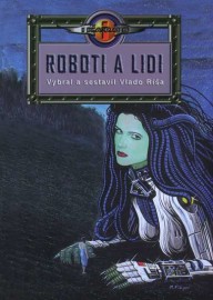 Roboti a lidi