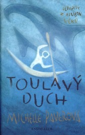 Letopisy z hlubin věků 2 - Toulavý duch
