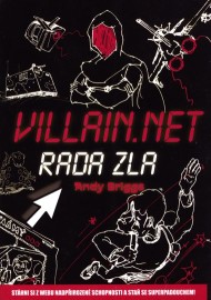 Hero.com - Vzestup hrdinů/Villain.net - Rada zla