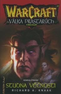 WarCraft: Válka prastarých 1 - Studna věčnosti