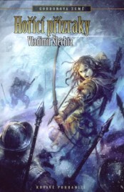 Gordonova země 3 - Hořící přízraky