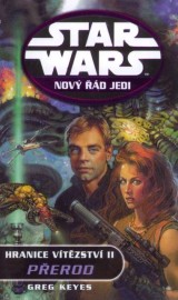 Star Wars: Nový řád Jedi - Hranice vítězství 2 - Přerod