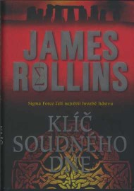 Sigma Force 6 - Klíč soudného dne