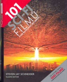 101 sci-fi filmů, které musíte vidět, než umřete