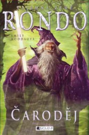 Tajemná země Rondo 2 - Čaroděj