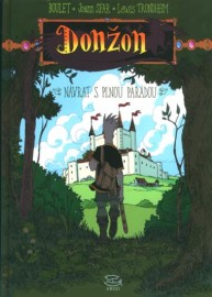 Donžon - Návrat s plnou parádou