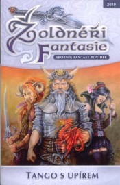 Žoldnéři fantasie 1 - Tango s upírem