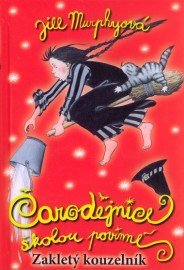 Čarodějnice školou povinné 3 - Zakletý kouzelník