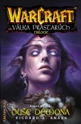 WarCraft: Válka prastarých 2 - Duše démona - dotisk