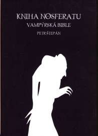 Kniha Nosferatu: Vampýrská bible