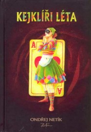Kejklíři léta