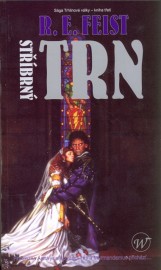 Sága Trhlinové války III - Stříbrný trn