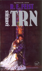 Sága Trhlinové války III - Stříbrný trn