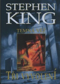 Temná věž 2 - Tři vyvolení