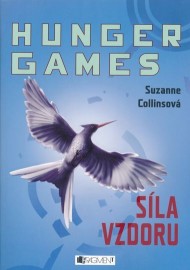 Hunger Games - Síla vzdoru