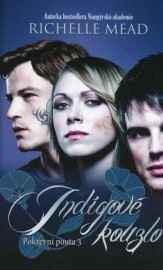 Pokrevní pouta 3 - Indigové kouzlo