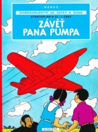 Jo, Zefka a Žoko 1 - Závěť pana Pumpa