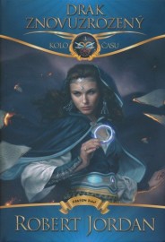 Kolo času 3 - Drak Znovuzrozený