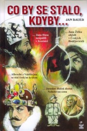 Co by se stalo kdyby...