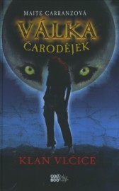 Válka čarodějek 1 - Klan vlčice