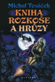 Kniha rozkoše a hrůzy