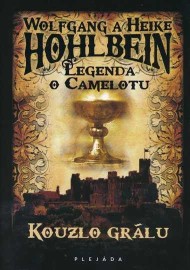 Legenda o Camelotu 1 - Kouzlo grálu