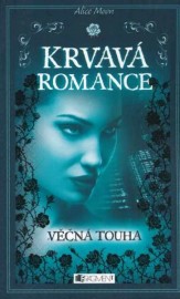 Krvavá romance 2 - Věčná touha