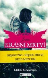 Krásní mrtví 1 - Jonas