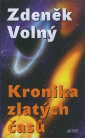 Kronika zlatých časů