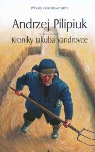 Kroniky Jakuba Vandrovce