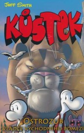 Kůstek 4 - Ostrozub, vládce východního pomezí