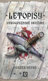 Letopisy Vukogvazdské družiny II