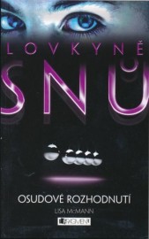 Lovkyně snů 3 - Osudové rozhodnutí
