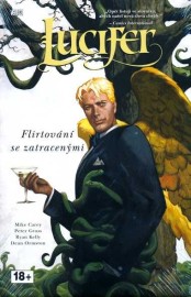 Lucifer 3 - Flirtování se zatracenými