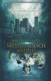 Nástroje smrti IV. - Město padlých andělů