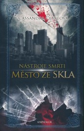 Nástroje smrti III. - Město ze skla nv.