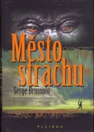 Město strachu