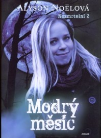 Nesmrtelní 2 - Modrý měsíc