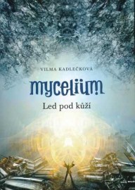 Mycelium 2 - Led pod kůží