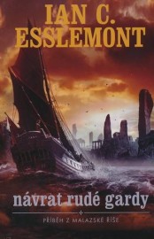 Malazská říše 2 - Návrat Rudé gardy