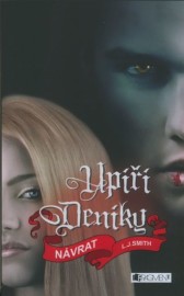 Upíří deníky 5  - Návrat