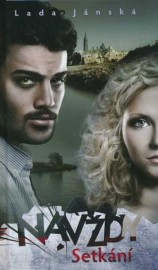 Navždy 2 - Setkání