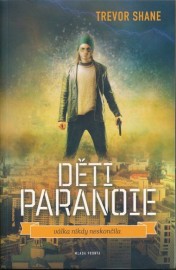 Děti paranoie