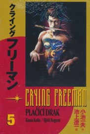 Crying Freeman - Plačící drak 5