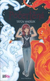 Počertěná 1 - Tátův andílek